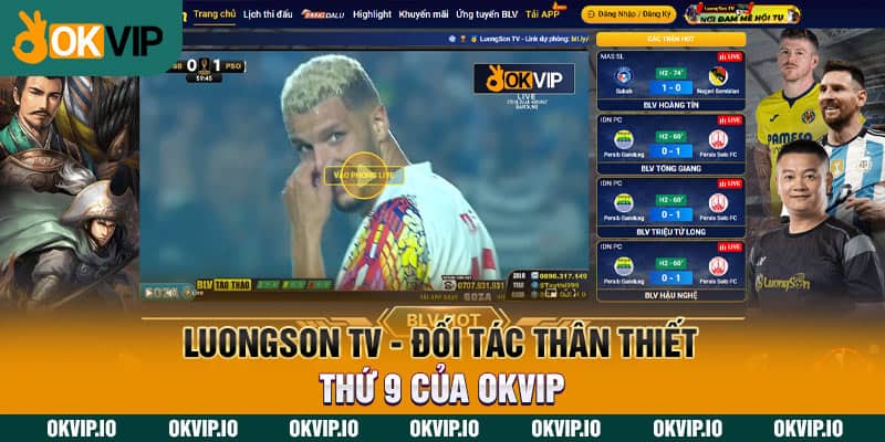 LuongSon TV – Đối Tác Thân Thiết Thứ 9 Của OKVIP - hình ảnh - lxmkezbhvo.top